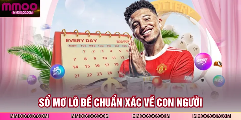 Sổ mơ lô đề chuẩn xác về con người